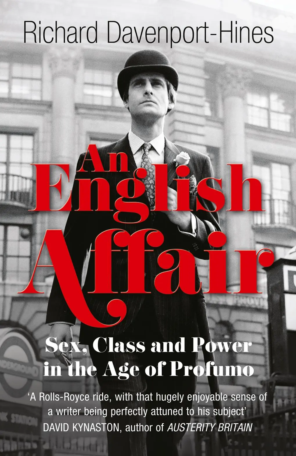 Cover: 9780007435852 | An English Affair | Sex, Class and Power in the Age of Profumo | Buch Cover: 9780007435852 | An English Affair | Sex, Class and Power in the Age of Profumo | Buch
