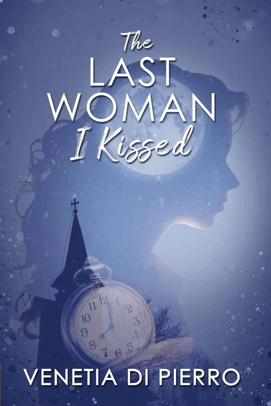 Cover: 9781642475852 | The Last Woman I Kissed | Venetia Di Pierro | Taschenbuch | Englisch
