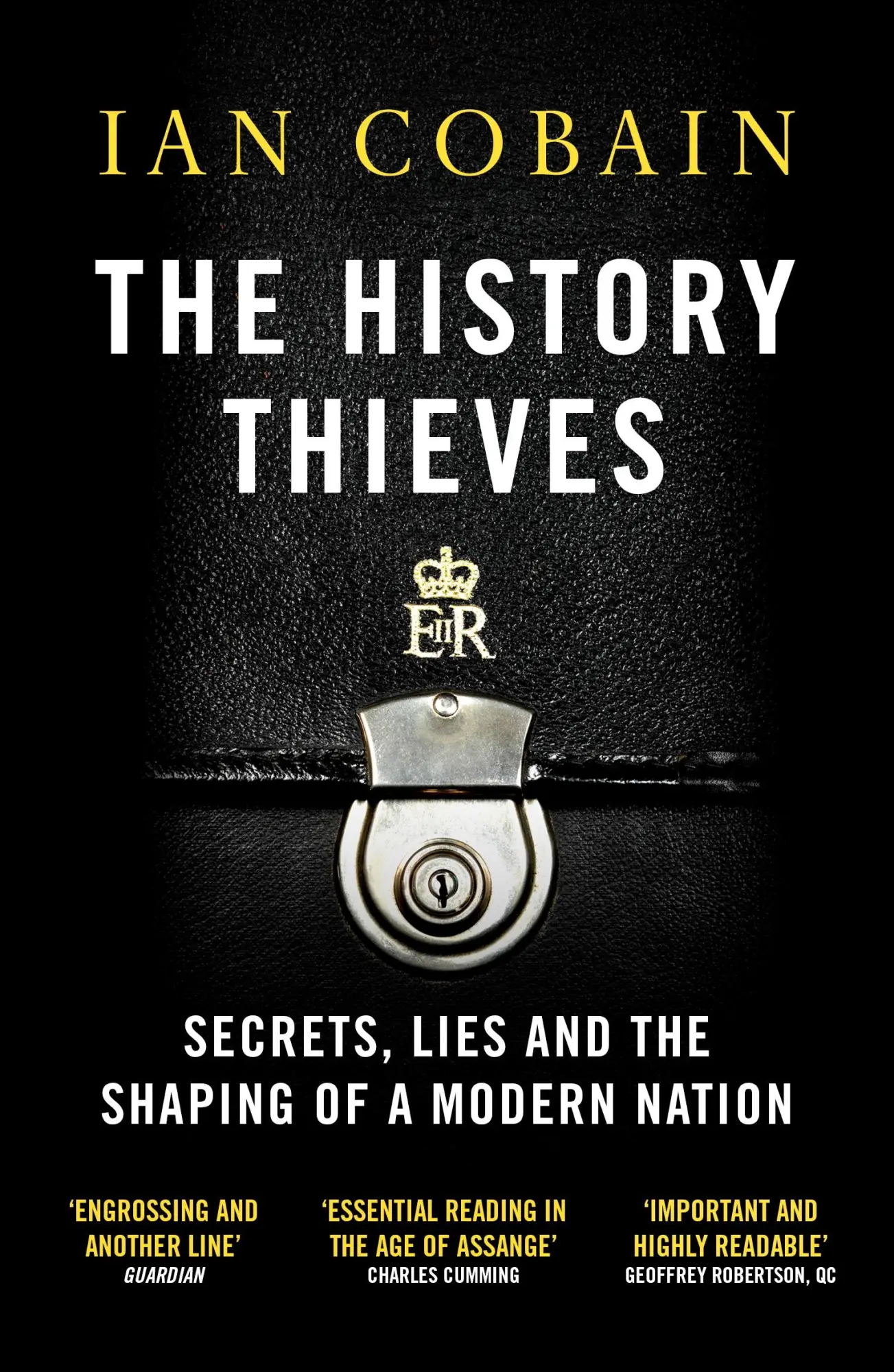 Cover: 9781846275852 | The History Thieves | Secrets, Lies and the Shaping of a Modern Nation