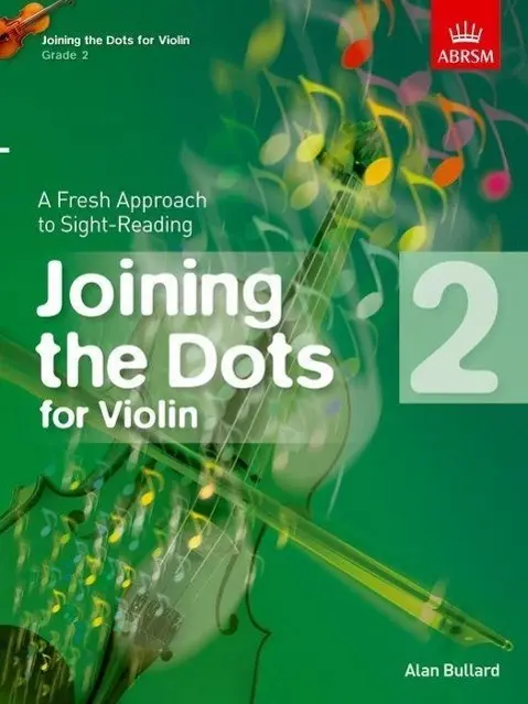 Cover: 9781848495852 | Joining the Dots for Violin, Grade 2 | Alan Bullard | Buch | Buch