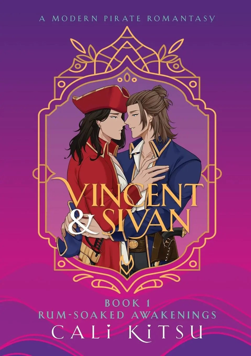 Cover: 9781998055852 | Vincent &amp; Sivan | Book 1: Rum-Soaked Awakenings | Cali Kitsu | Buch