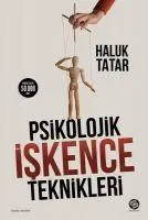 Cover: 9786057405852 | Psikolojik Iskence Teknikleri | Haluk Tatar | Taschenbuch | Türkisch