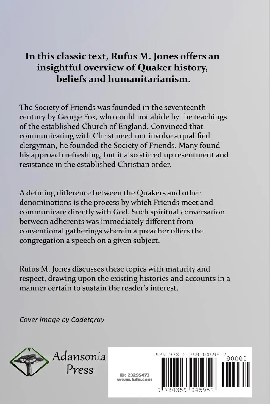 Rückseite: 9780359045952 | The Faith and Practice of the Quakers | Rufus Matthew Jones | Buch