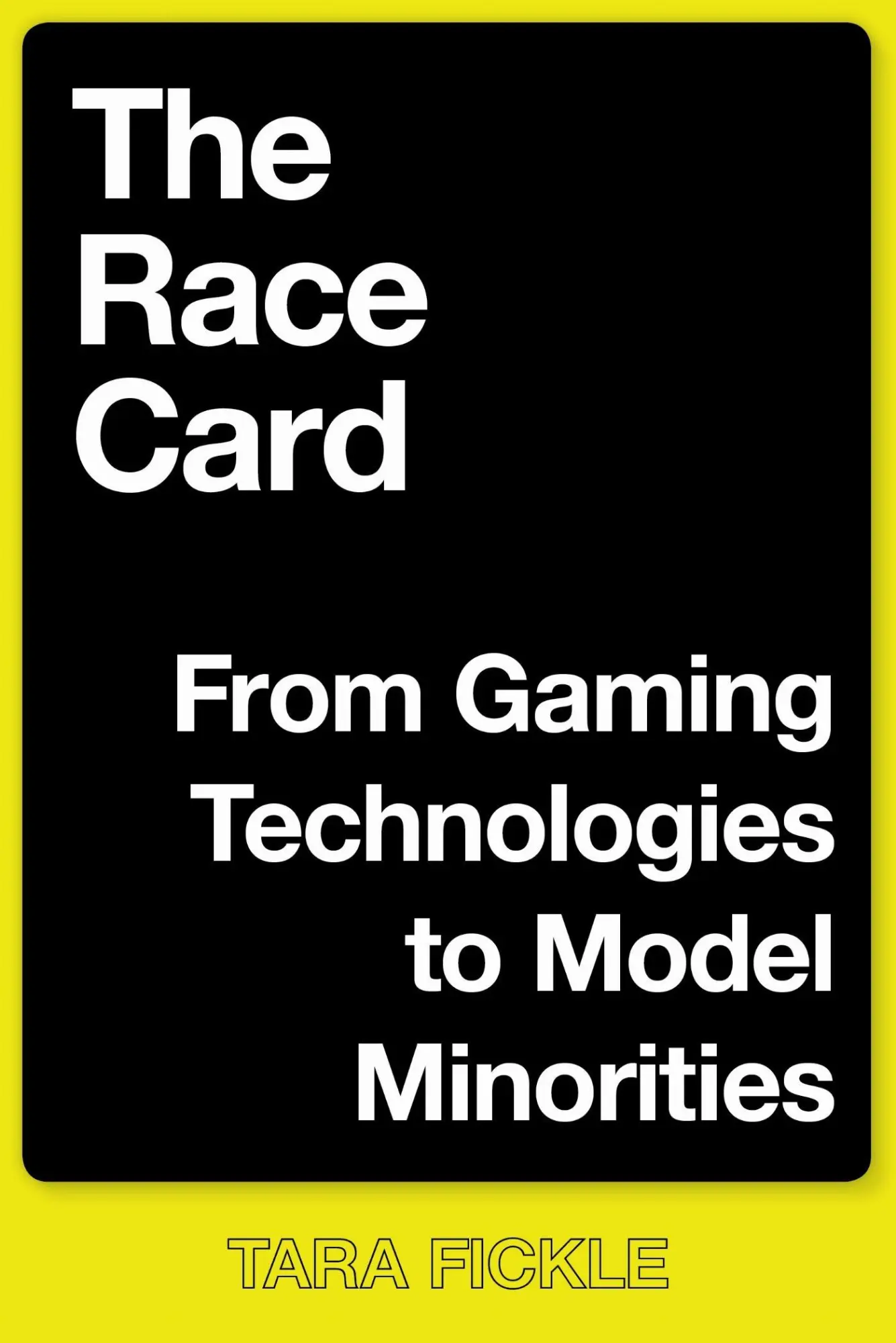 Cover: 9781479805952 | The Race Card | From Gaming Technologies to Model Minorities | Fickle