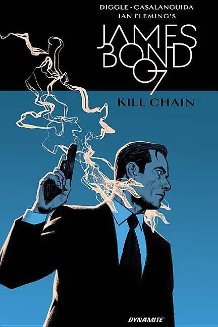 Cover: 9781524105952 | James Bond: Kill Chain Hc | Andy Diggle | Buch | Gebunden | Englisch