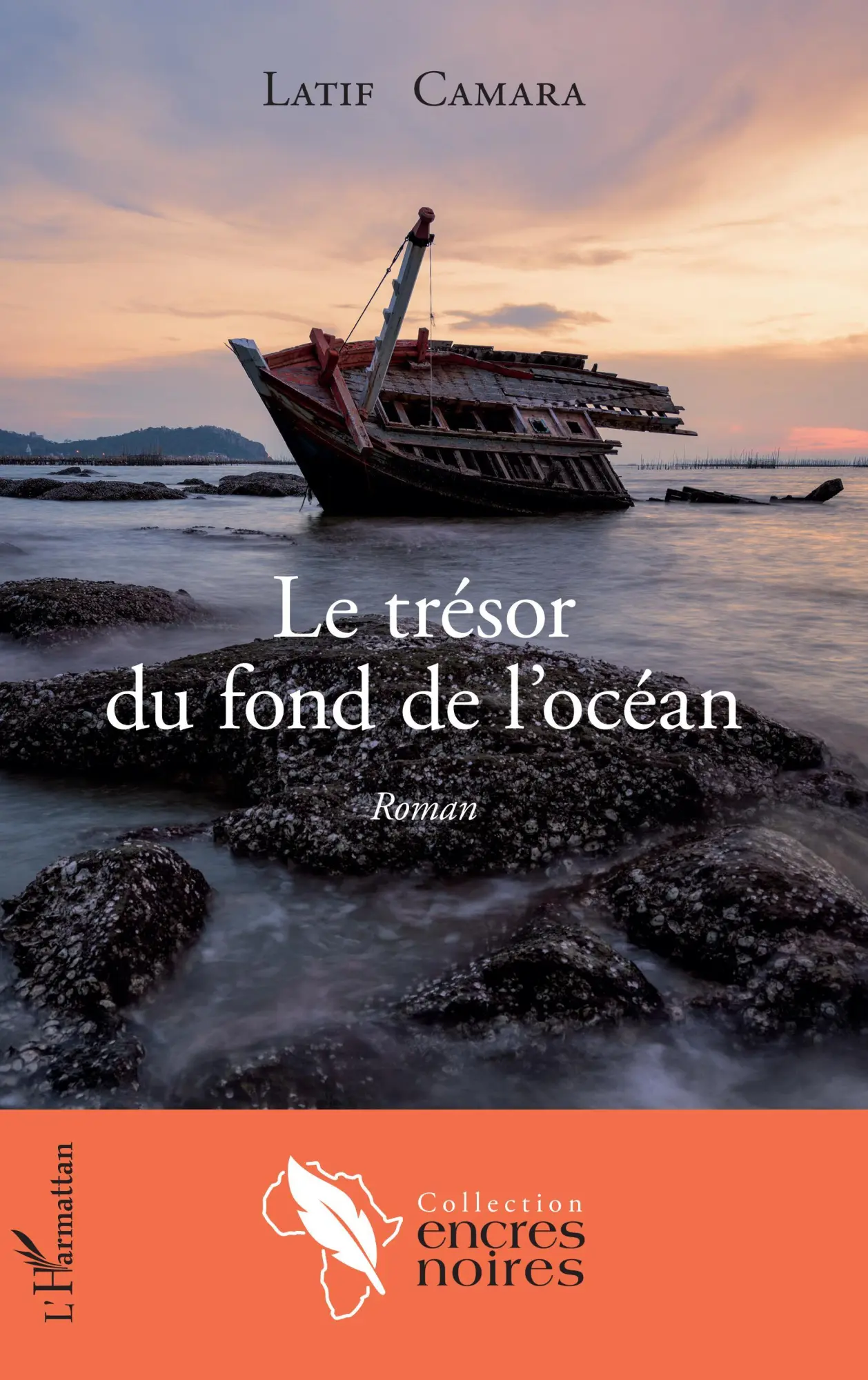 Cover: 9782343145952 | Le trésor du fond de l'océan | Roman | Latif Camara | Taschenbuch