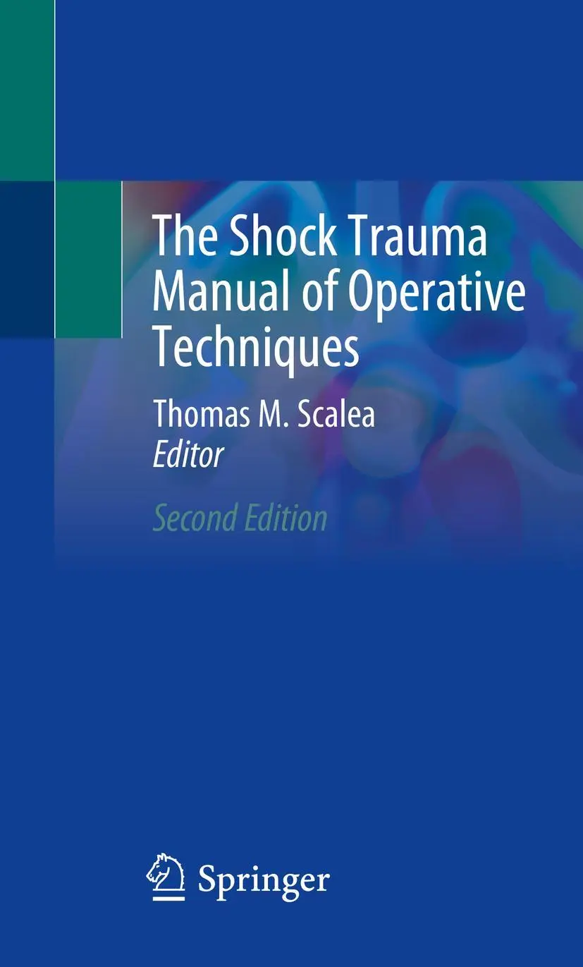 Cover: 9783030275952 | The Shock Trauma Manual of Operative Techniques | Thomas M. Scalea