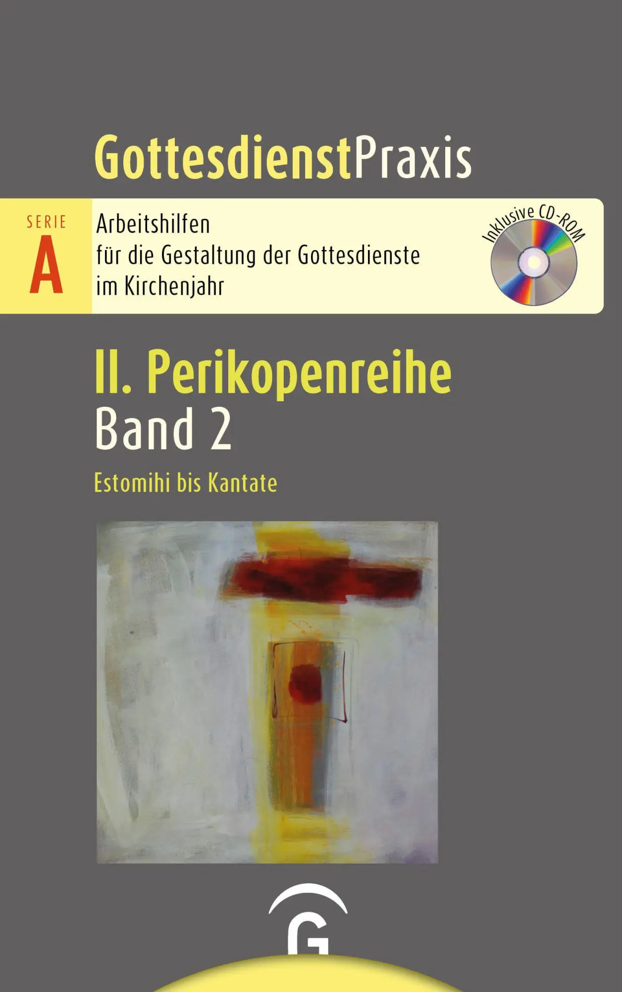 Cover: 9783579075952 | Estomihi bis Kantate | Mit CD-ROM | Sigrun Welke-Holtmann | Buch