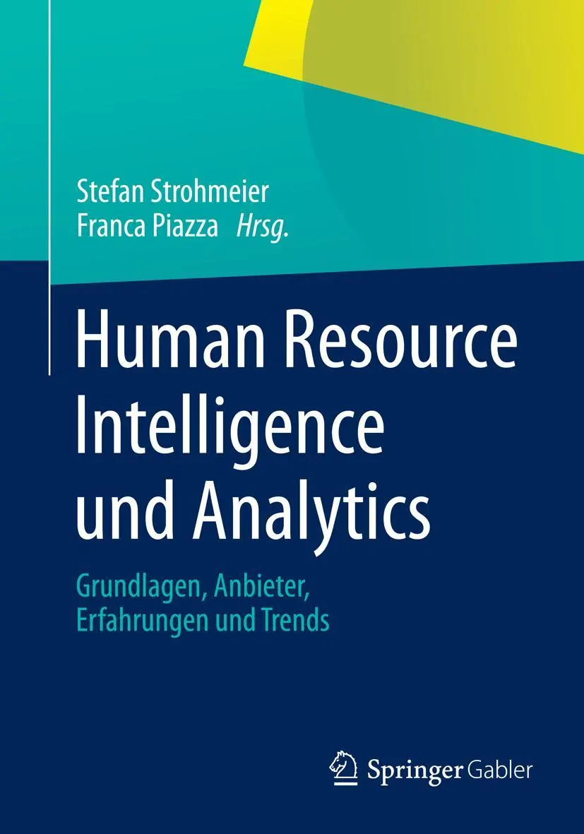 Cover: 9783658035952 | Human Resource Intelligence und Analytics | Franca Piazza (u. a.)