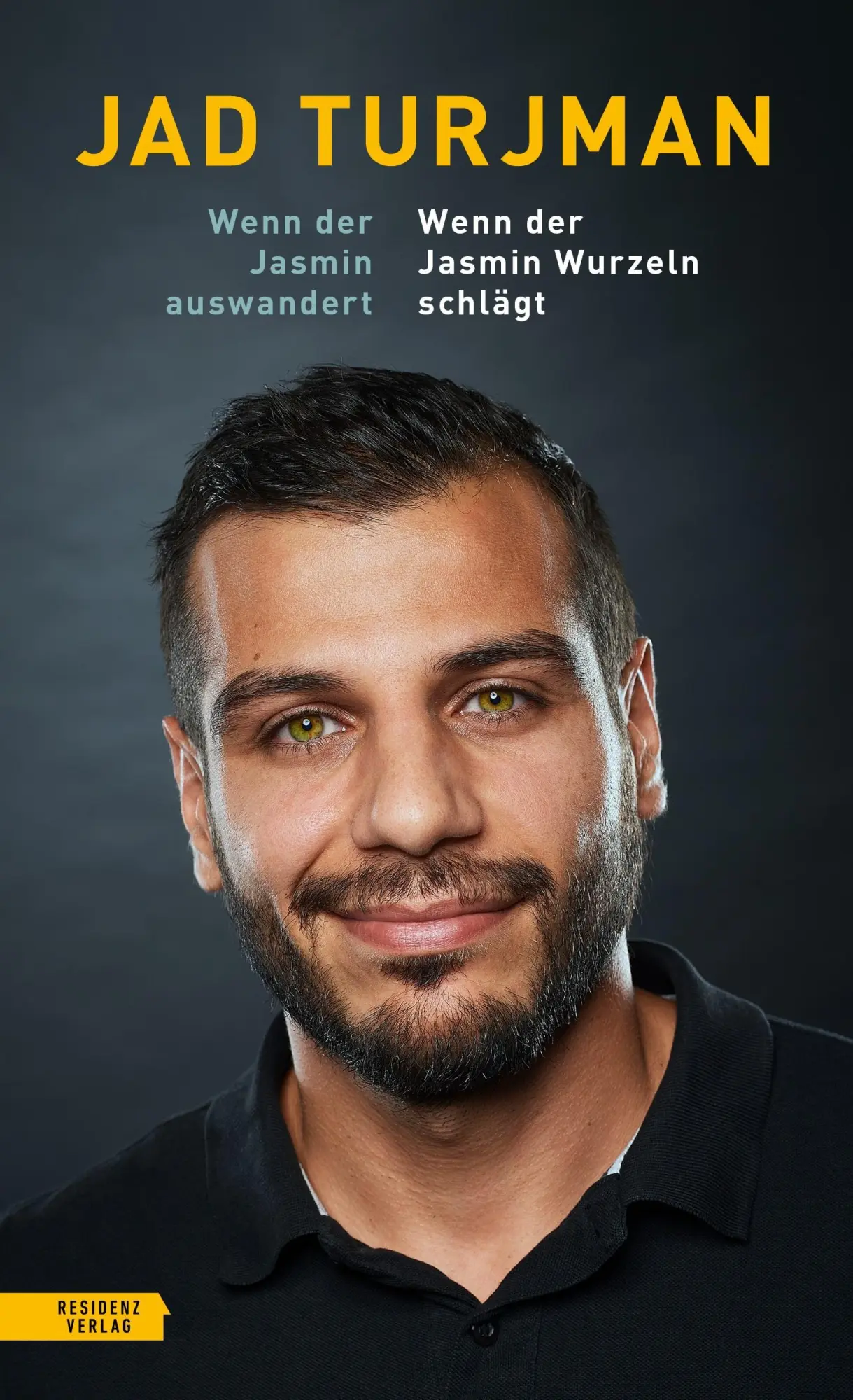 Cover: 9783701735952 | Wenn der Jasmin auswandert / Wenn der Jasmin Wurzeln schlägt | Turjman