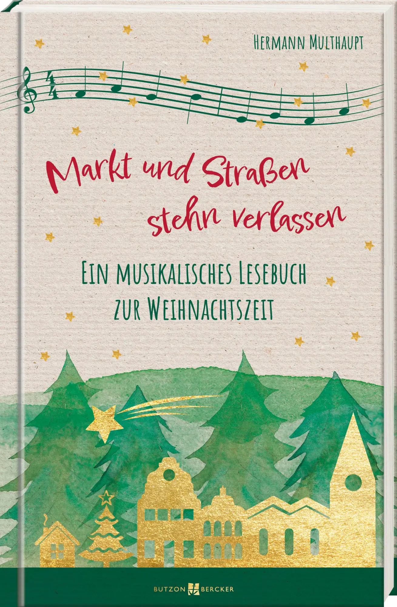 Cover: 9783766635952 | Markt und Straßen stehn verlassen | Hermann Multhaupt | Buch | 208 S.