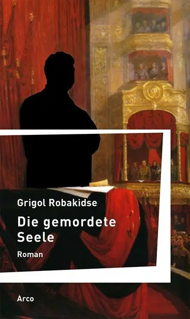 Cover: 9783938375952 | Die gemordete Seele | Roman | Grigol Robakidse | Taschenbuch | 280 S.