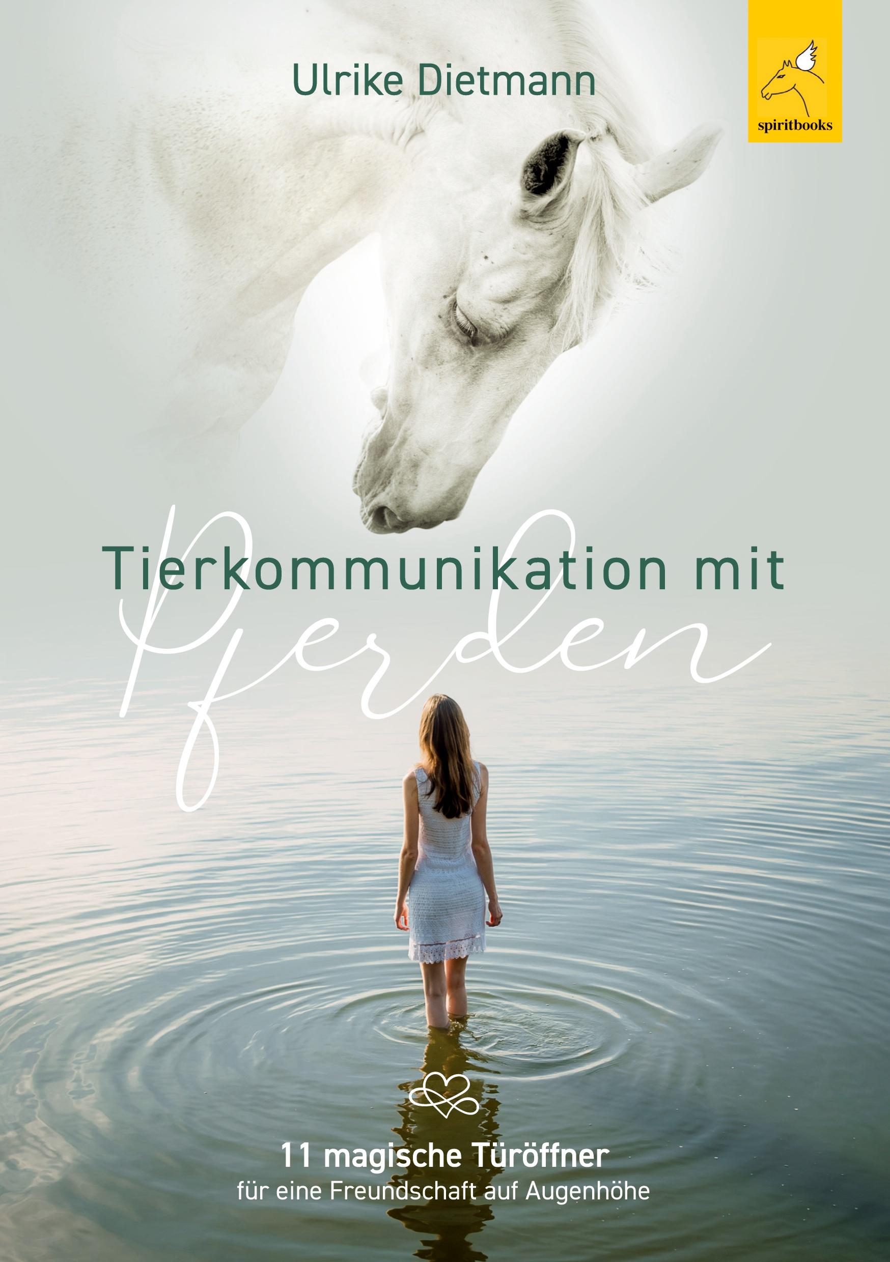 Cover: 9783946435952 | Tierkommunikation mit Pferden | Ulrike Dietmann | Taschenbuch | 168 S.