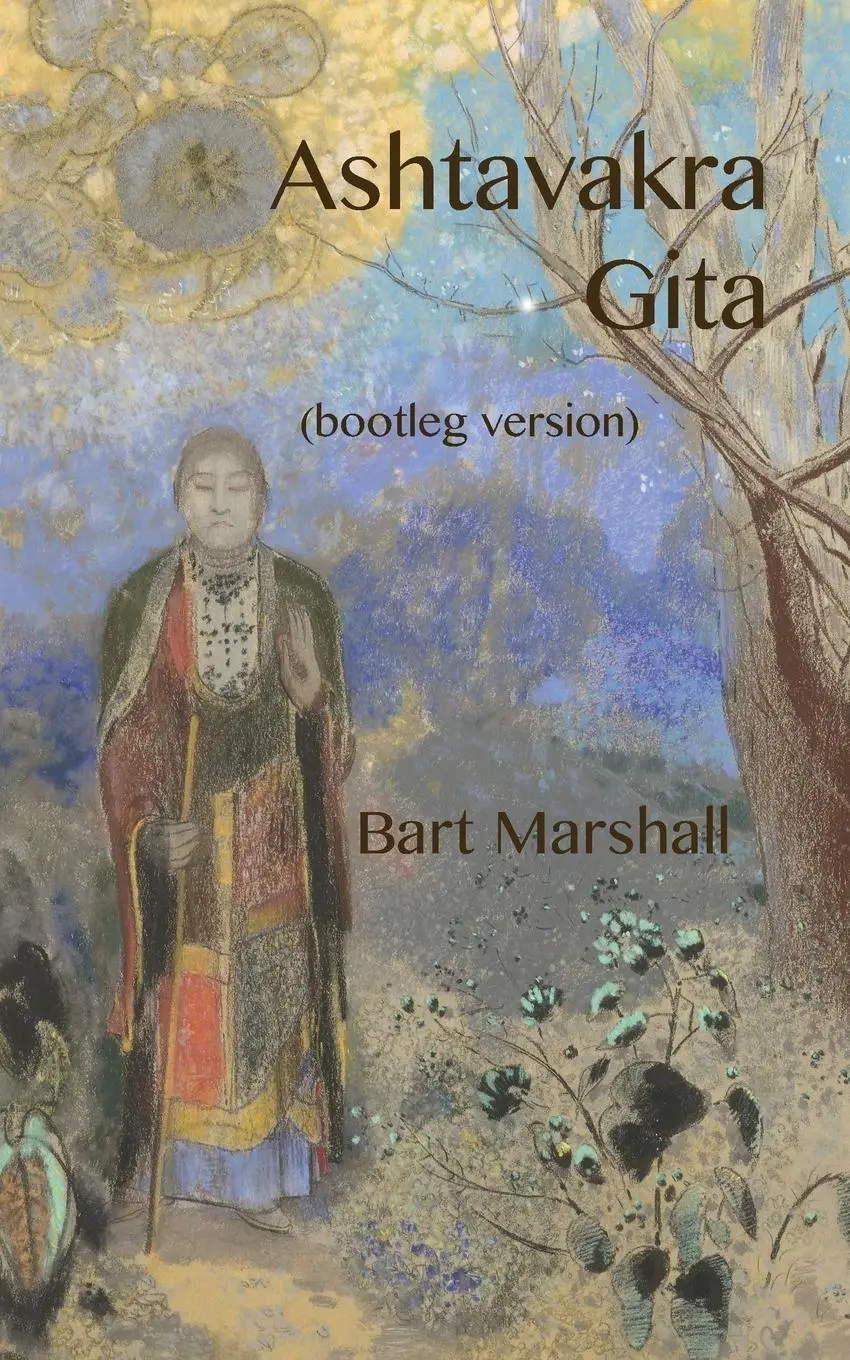 Cover: 9798868955952 | Ashtavakra Gita (bootleg version) | Bart Marshall | Taschenbuch | 2023