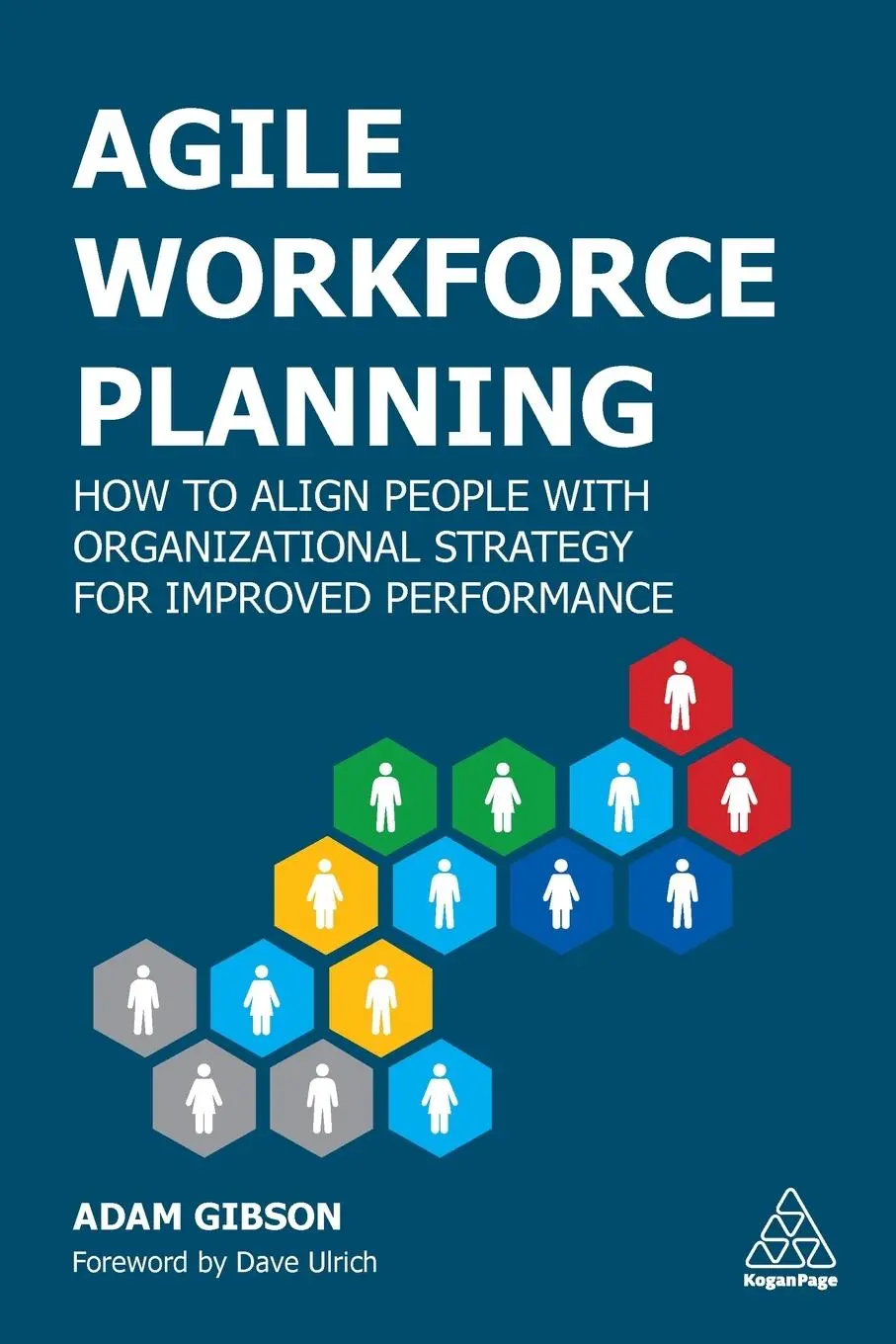 Cover: 9781789666052 | Agile Workforce Planning | Adam Gibson | Taschenbuch | Englisch | 2021