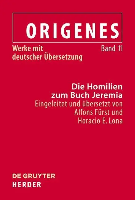 Cover: 9783110286052 | Die Homilien zum Buch Jeremia | Origenes | Buch | VIII | Deutsch