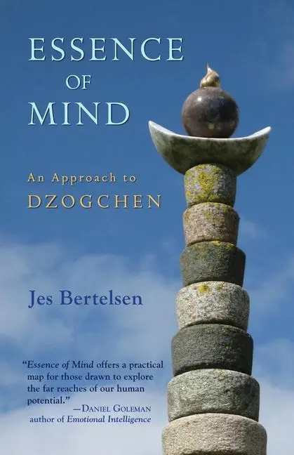 Cover: 9781583946152 | Essence of Mind: An Approach to Dzogchen | Jes Bertelsen | Taschenbuch