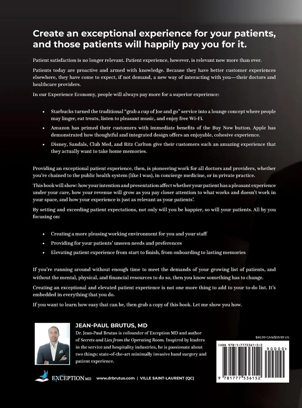 Rückseite: 9781777536152 | Elevating Your Patient Experience from Ordinary to Exceptional | Buch