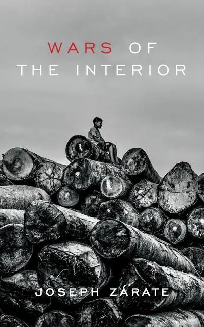 Cover: 9781783786152 | Wars of the Interior | Joseph Zarate | Taschenbuch | Englisch | 2021