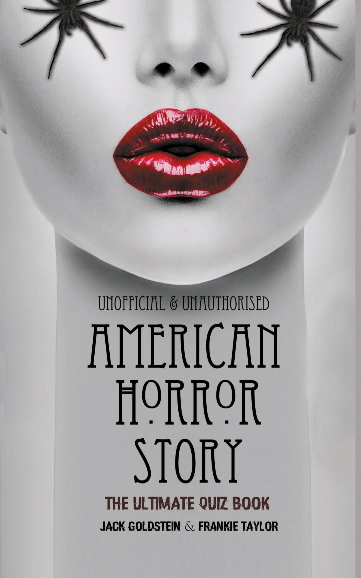 Cover: 9781785386152 | American Horror Story - The Ultimate Quiz Book | Goldstein (u. a.)