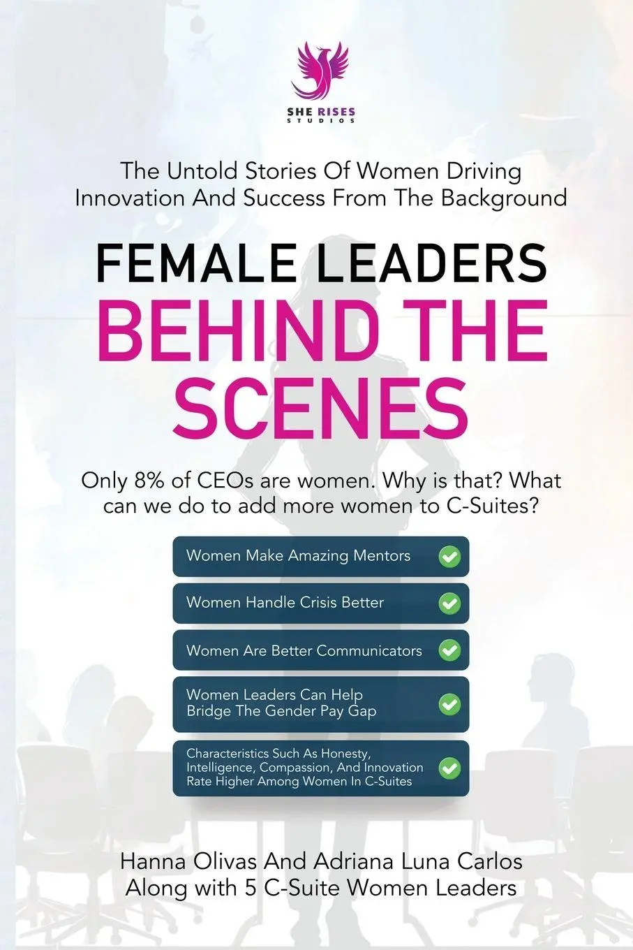 Cover: 9781960136152 | Female Leaders Behind the Scenes | Hanna Olivas | Taschenbuch | 2023