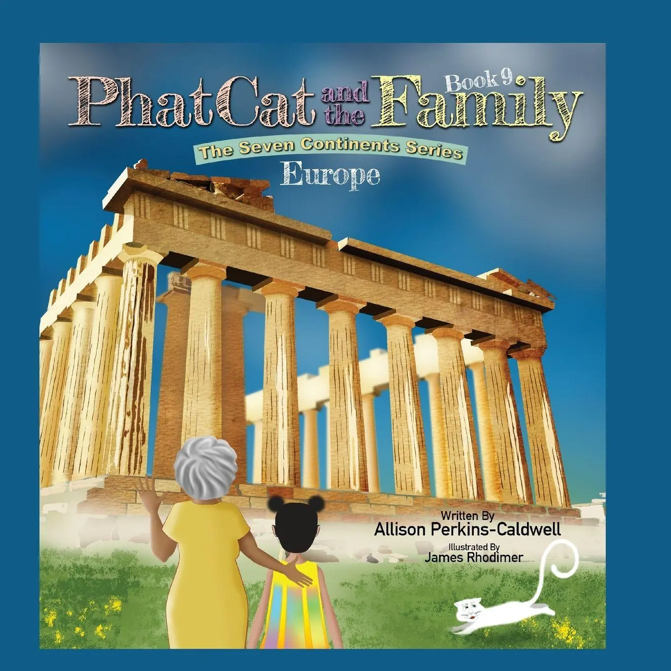 Cover: 9781960446152 | Phat Cat and the Family - The Seven Continents Series - Europe | Buch