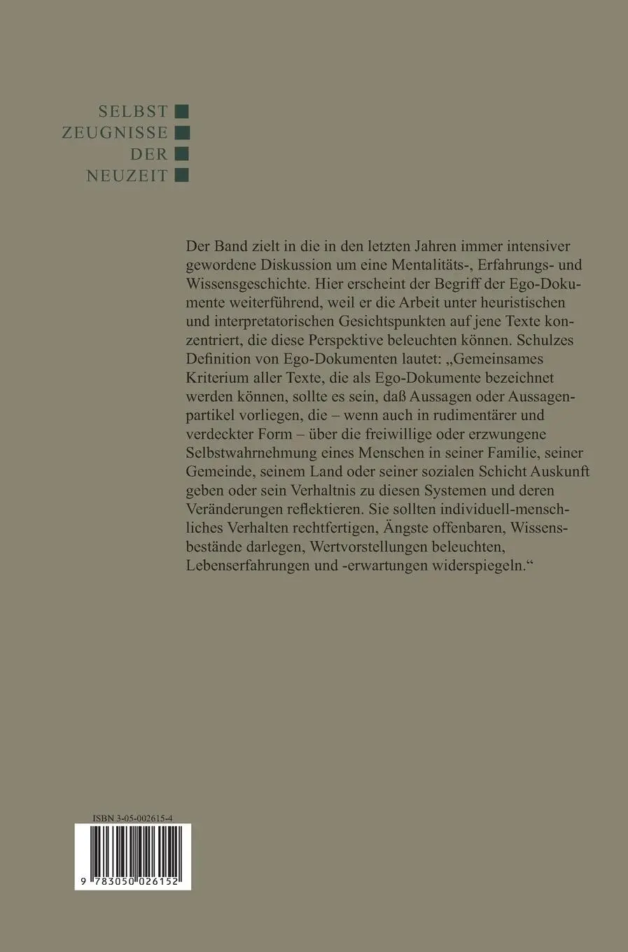 Rückseite: 9783050026152 | Ego-Dokumente | Annäherung an den Menschen in der Geschichte | Schulze