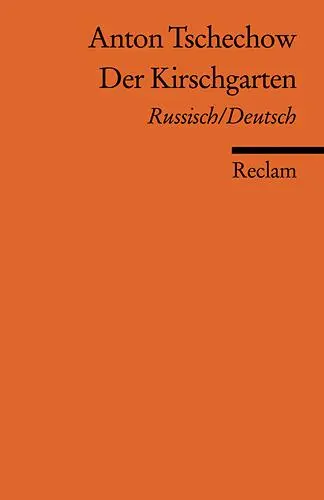Cover: 9783150186152 | Der Kirschgarten | Anton P Cechov | Taschenbuch | 176 S. | Deutsch