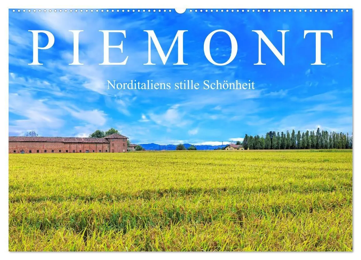 Cover: 9783516726152 | Piemont - Norditaliens stille Schönheit (Wandkalender 2026 DIN A2...