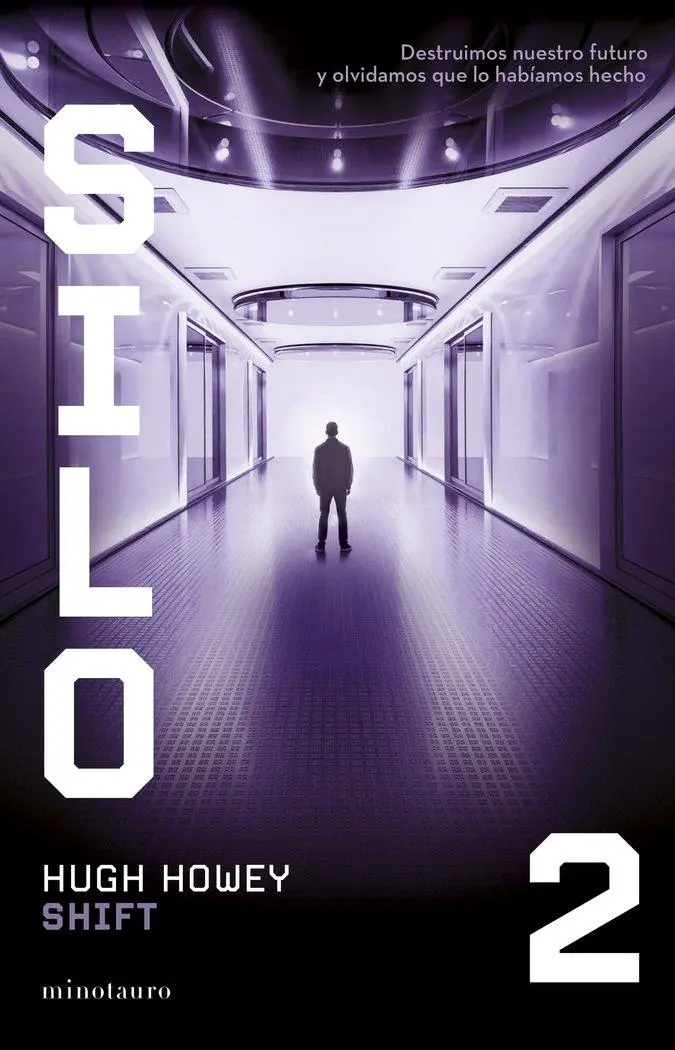Cover: 9788445016152 | Silo nº 02/03 Shift | Taschenbuch | Spanisch | Minotauro