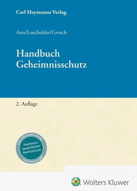 Cover: 9783452296252 | Handbuch Geheimnisschutz | Christoph Ann (u. a.) | Buch | 816 S.