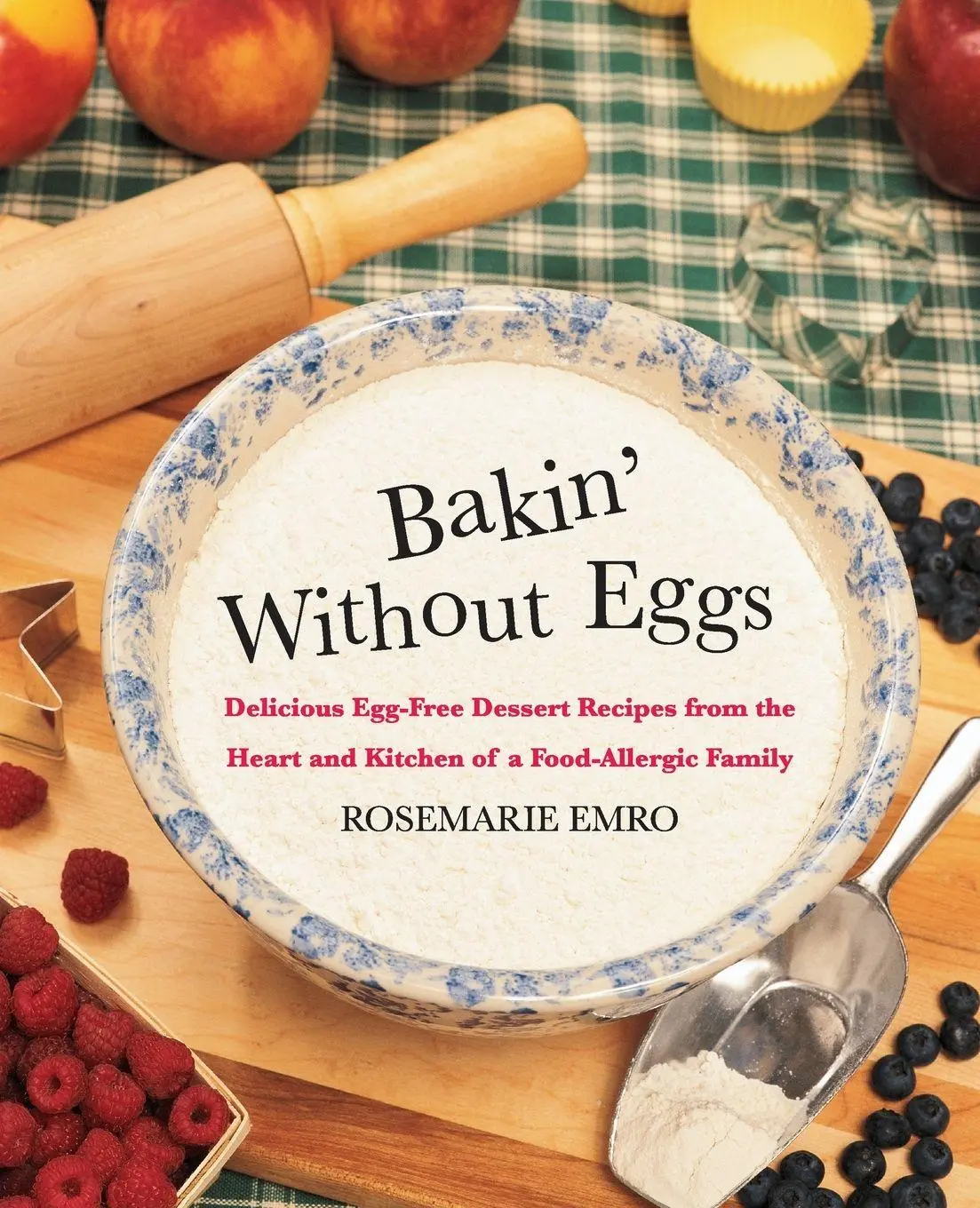 Cover: 9780312206352 | Bakin' Without Eggs | Rosemarie Emro | Taschenbuch | Englisch | 1999
