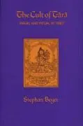 Cover: 9780520036352 | Beyer, S: Cult of Tara | Magic and Ritual in Tibet | Stephan Beyer