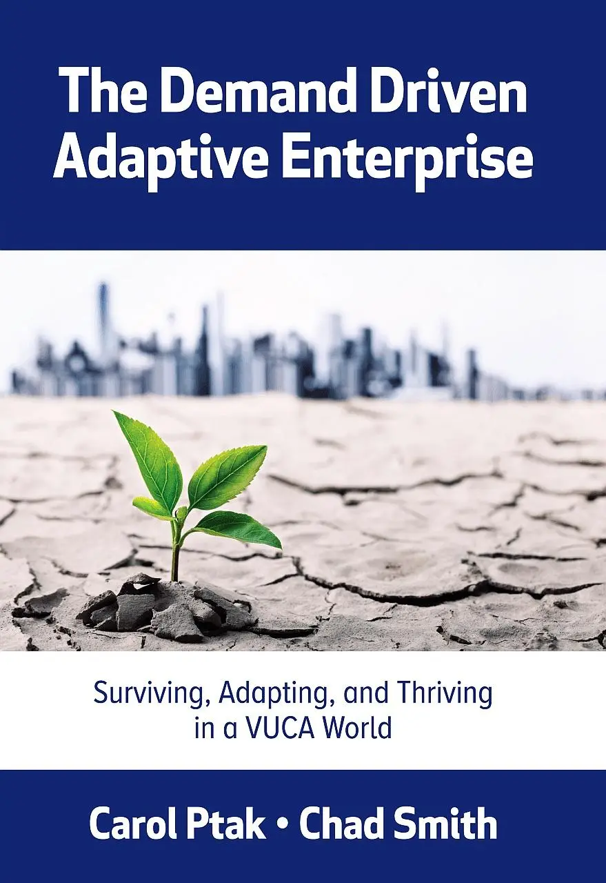 Cover: 9780831136352 | The Demand Driven Adaptive Enterprise | Carol Ptak (u. a.) | Buch