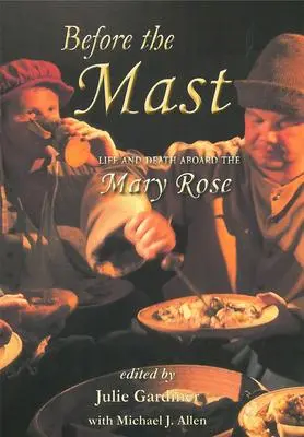 Cover: 9781789256352 | Before the Mast 2 Volume Set | Life and Death Aboard the Mary Rose