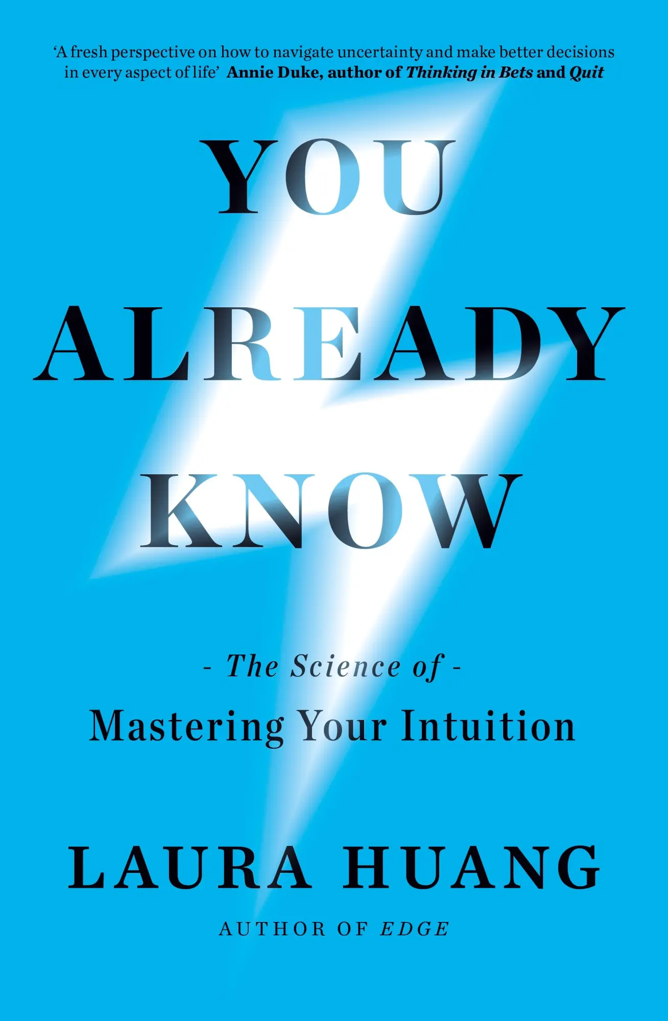 Cover: 9780241776452 | You Already Know | The Science of Mastering Your Intuition | Huang