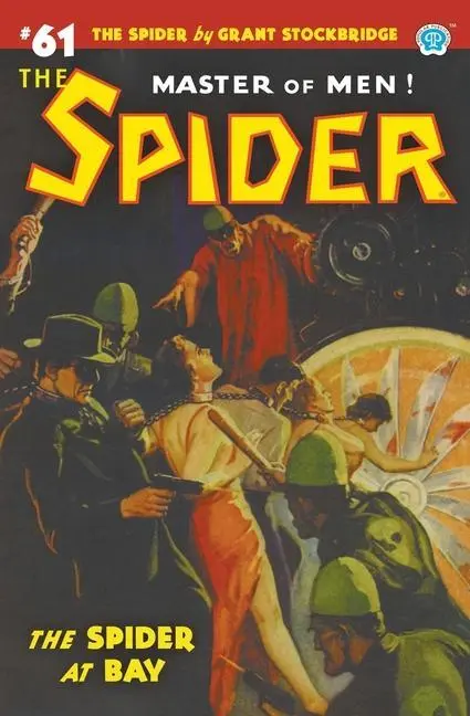 Cover: 9781618276452 | The Spider #61: The Spider at Bay | Norvell W. Page (u. a.) | Buch