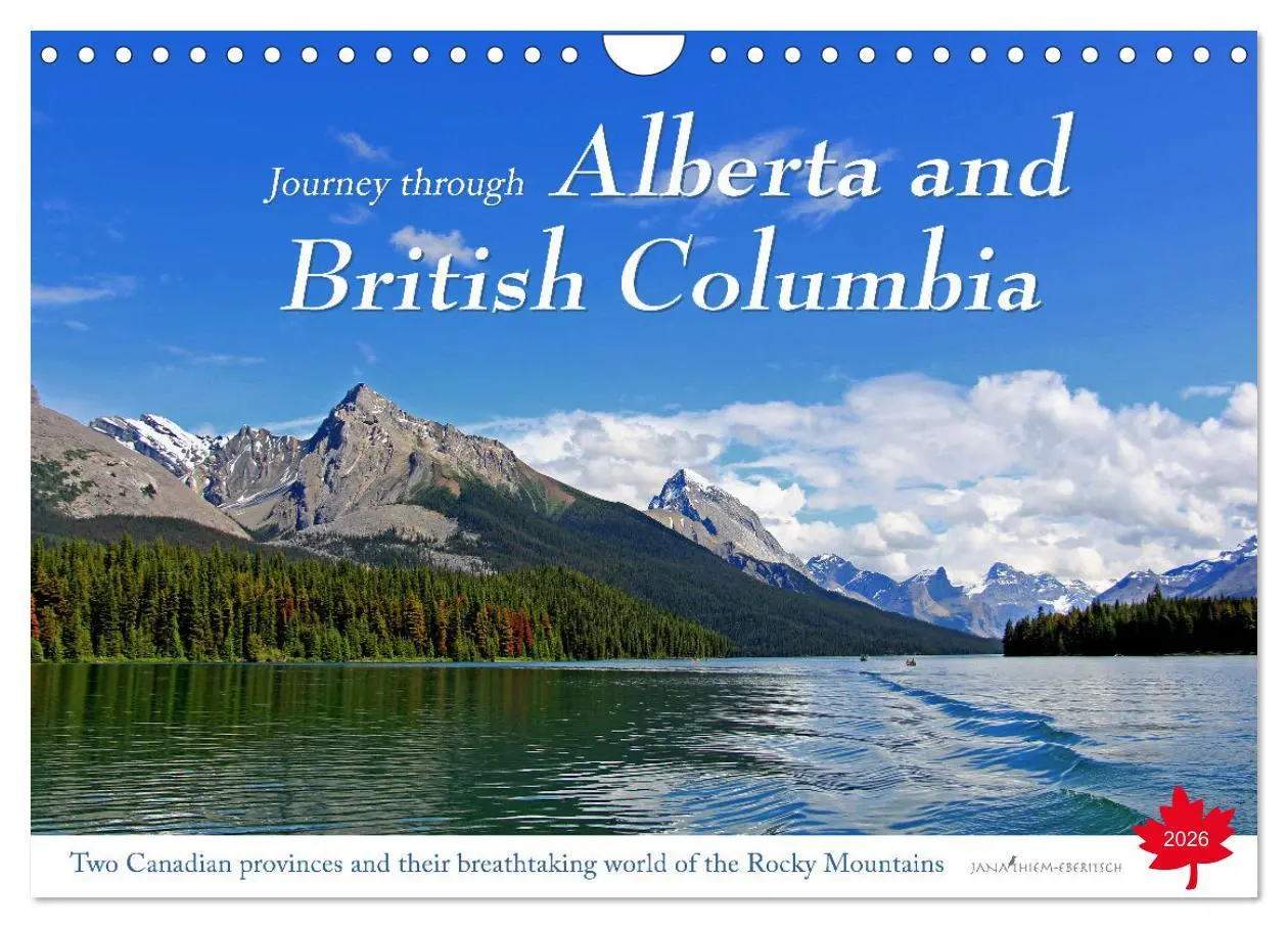 Cover: 9783516556452 | Journey through Alberta and British Columbia (Wall Calendar 2026...
