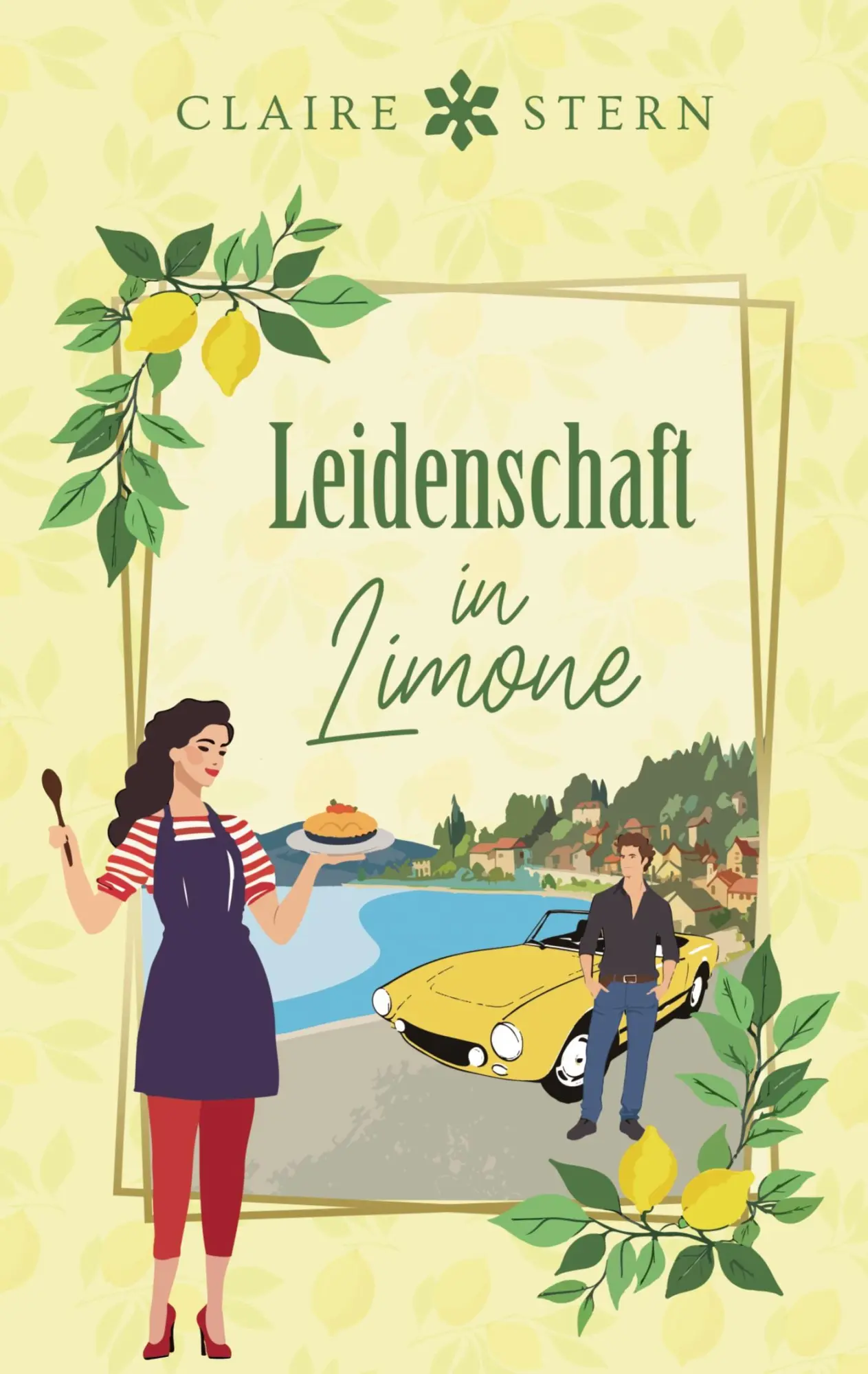 Cover: 9783695136452 | Leidenschaft in Limone | Liebe am Lago di Garda, Band 4 | Claire Stern