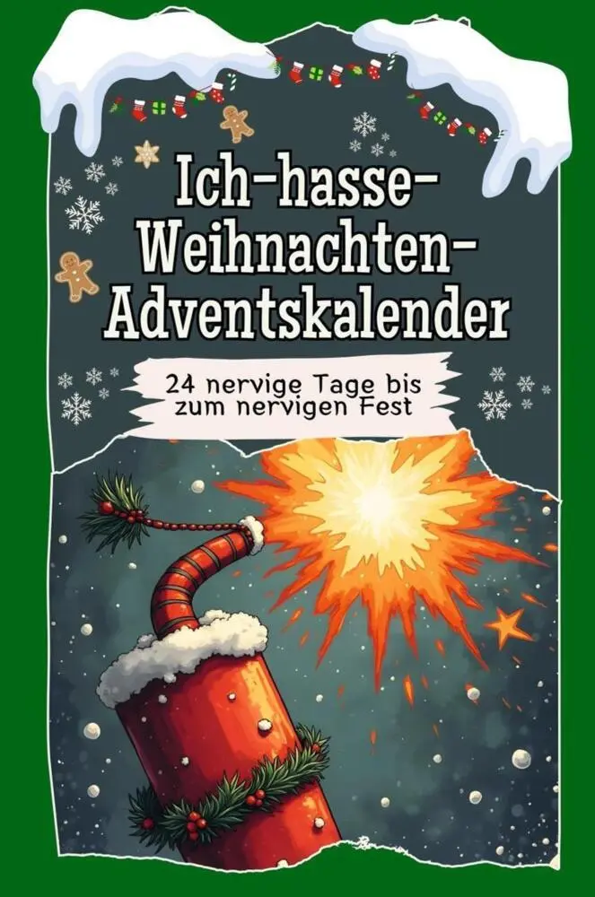 Cover: 9783759106452 | Ich-hasse-Weihnachten-Adventskalender | Samuel Klein | Taschenbuch