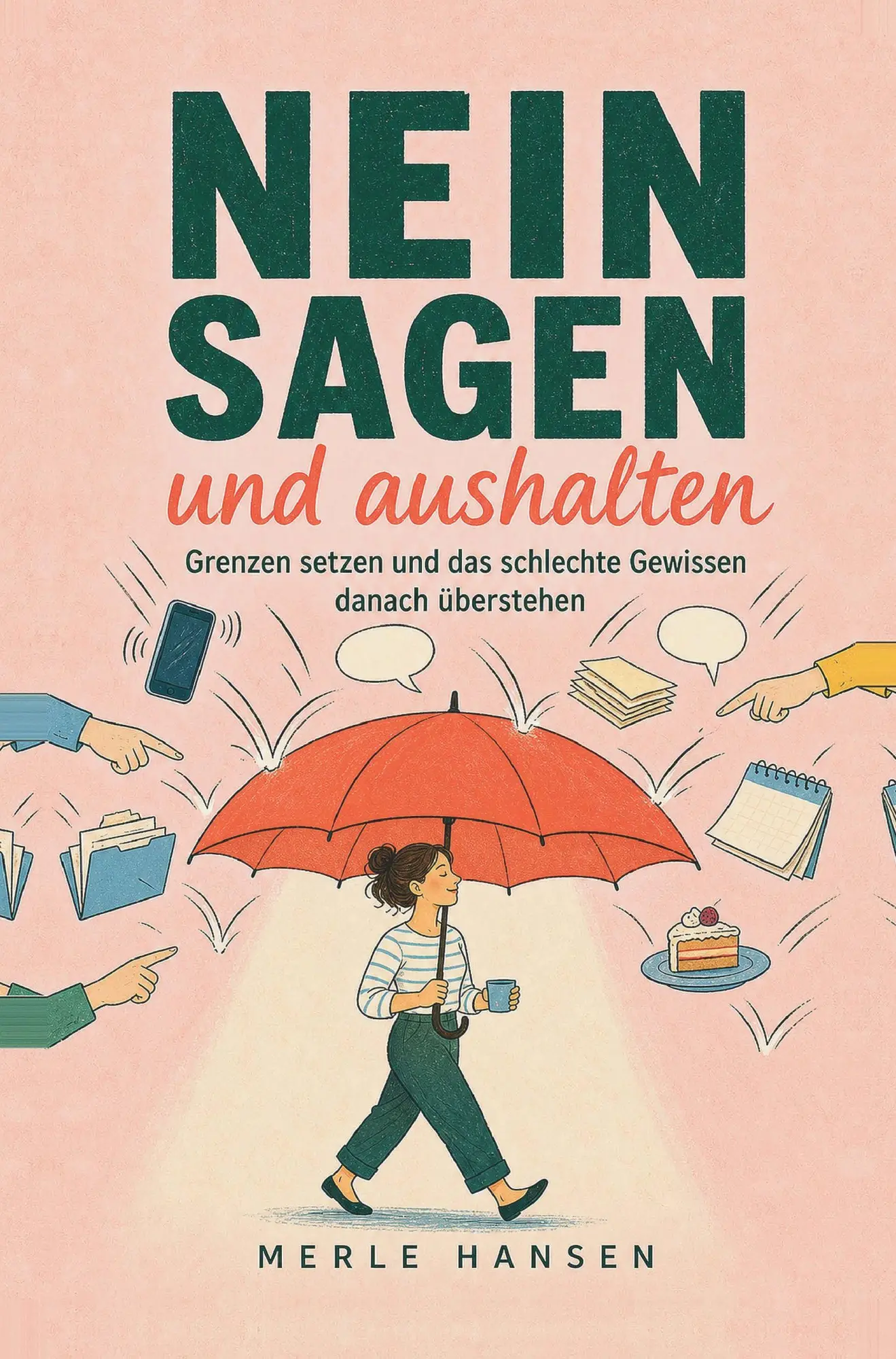 Cover: 9783982546452 | Nein sagen und aushalten | Merle Hansen | Taschenbuch | 252 S. | 2026