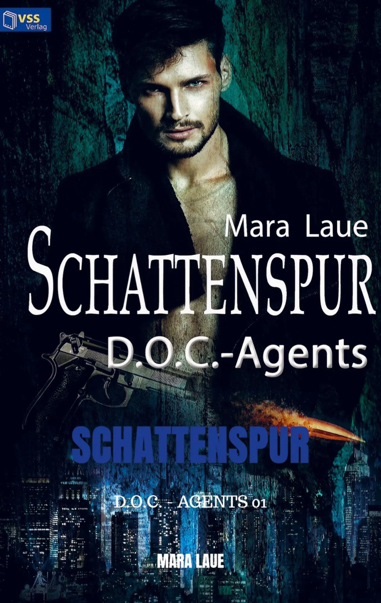 Cover: 9789403616452 | Schattenspur | D.O.C. - Agents 01 | Mara Laue | Taschenbuch | 304 S.