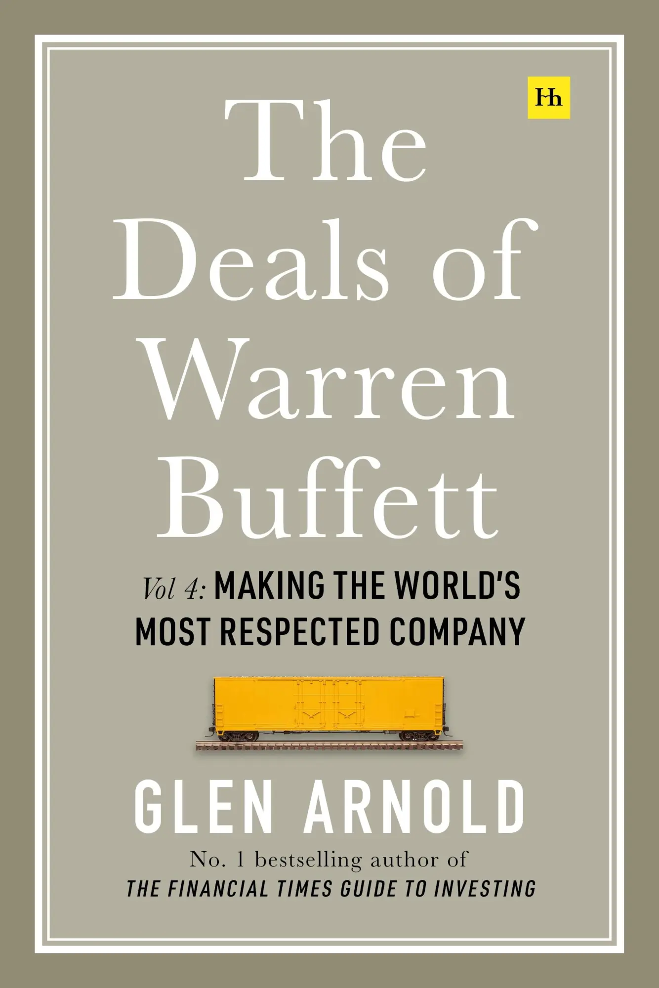 Cover: 9780857196552 | The Deals of Warren Buffett Volume 4 | Glen Arnold | Buch | Englisch