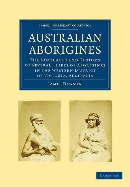 Cover: 9781108006552 | Australian Aborigines | James Dawson | Taschenbuch | Englisch | 2009
