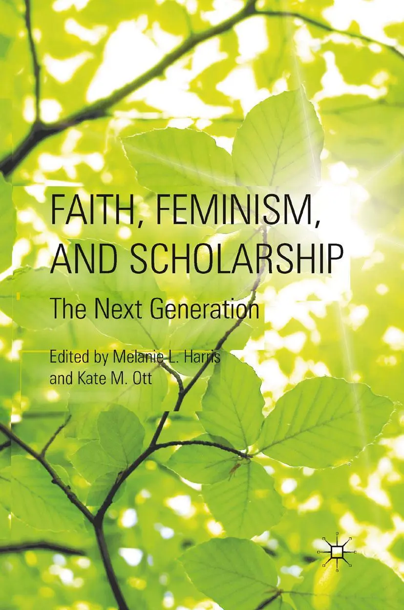 Cover: 9781349296552 | Faith, Feminism, and Scholarship | The Next Generation | Taschenbuch