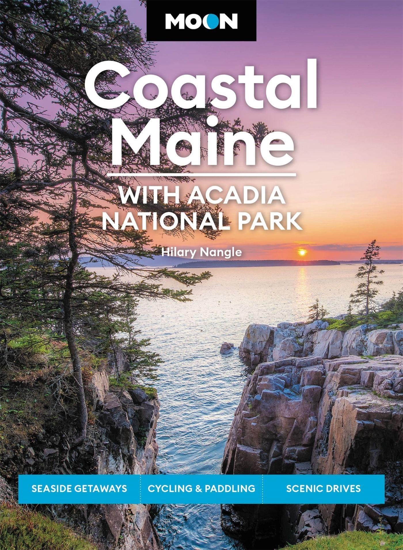Cover: 9781640496552 | Moon Coastal Maine: With Acadia National Park | Hilary Nangle | Buch