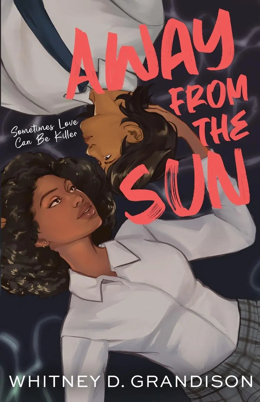 Cover: 9798988446552 | Away From the Sun | Whitney D. Grandison | Taschenbuch | Englisch