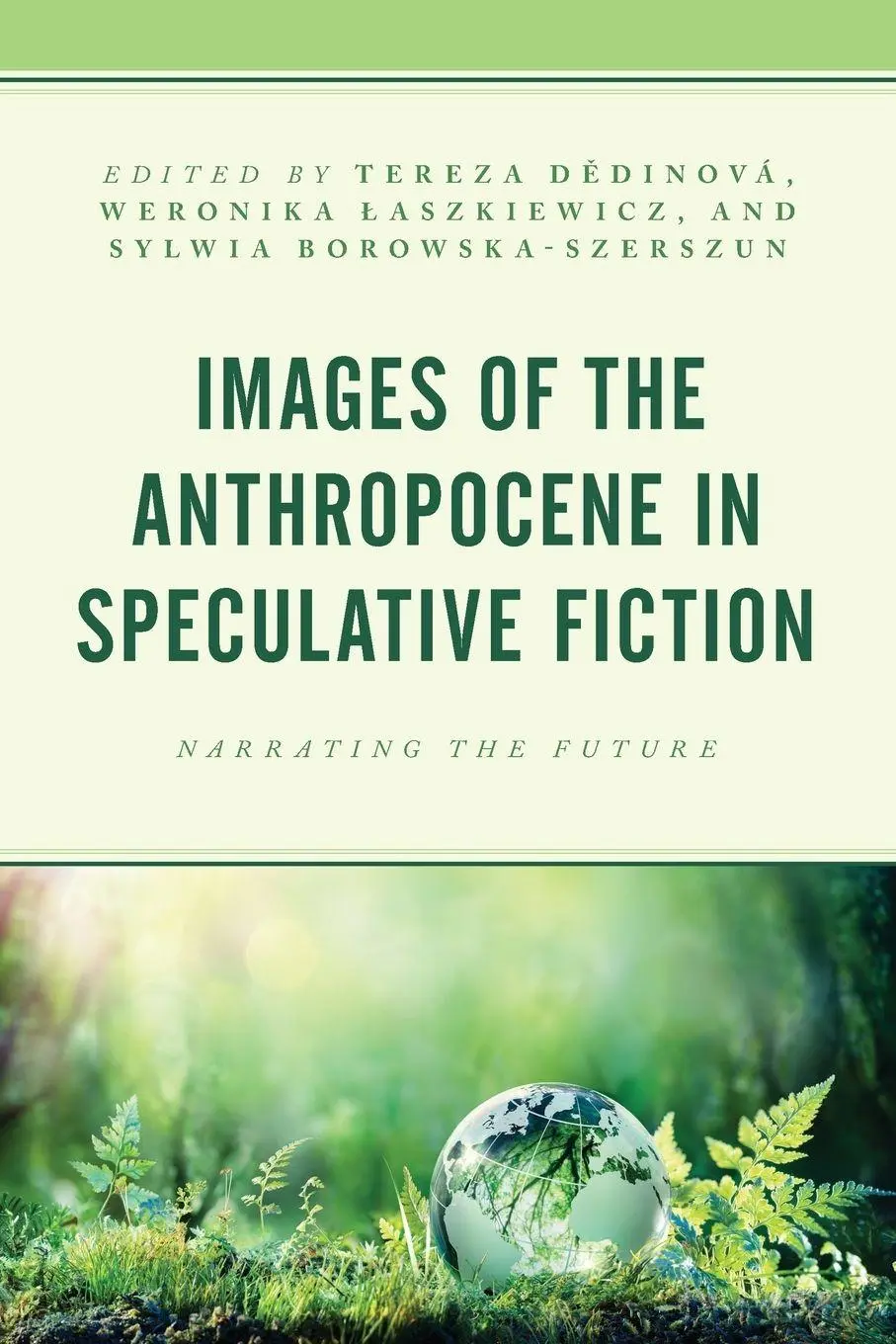 Cover: 9781793636652 | Images of the Anthropocene in Speculative Fiction | Dedinová (u. a.)