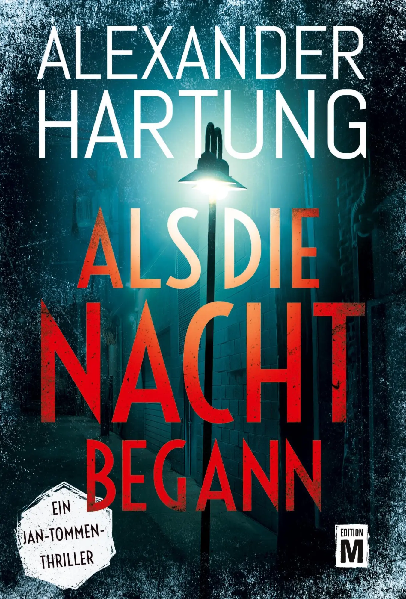Cover: 9782919806652 | Als die Nacht begann | Alexander Hartung | Taschenbuch | 300 S. | 2020