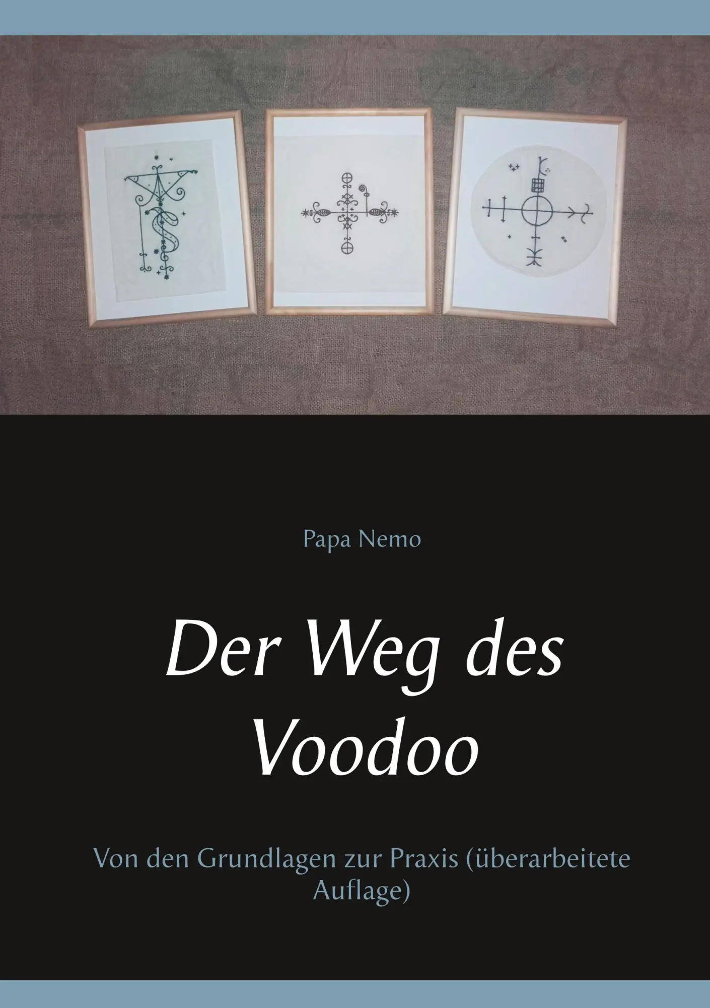 Cover: 9783752846652 | Der Weg des Voodoo | Papa Nemo | Taschenbuch | 212 S. | Deutsch | 2018